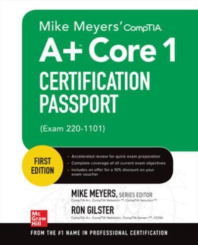 A+ Core 1 Certification Passport (Exam 220-1101)