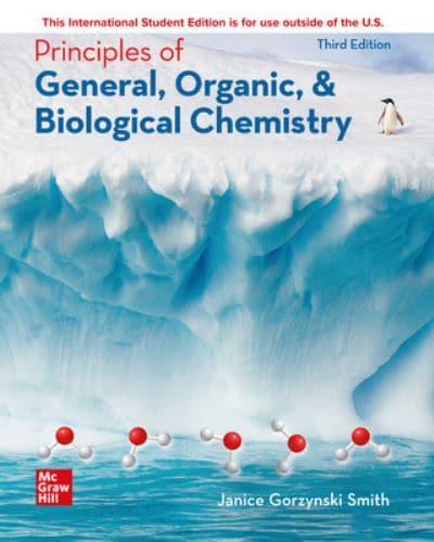 Principles of General, Organic, & Biological Chemistry