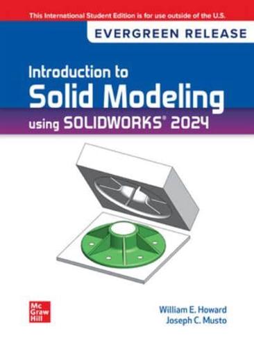 Introduction To Solid Modeling Using Solidworks 2024 ISE
