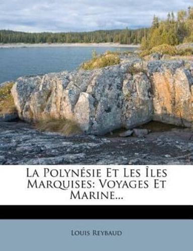 La Polynesie Et Les Iles Marquises