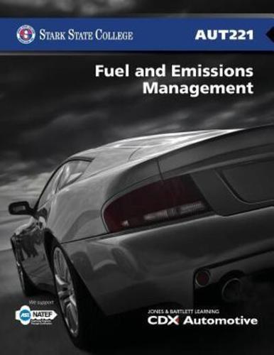 Stark State Aut221 Fuel & Emissions Management