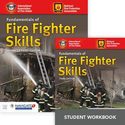 Fundamentals of Fire Fighter Skills Textbook, Student Workbook, and Includes Navigate 2 Advantage Access