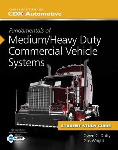Fundamentals of Medium/Heavy Duty Commercial Vehicle Systems Student Workbook