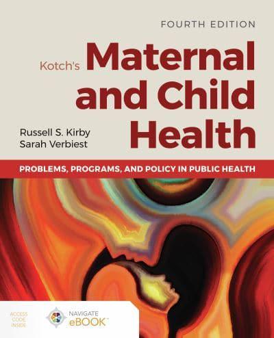 Kotch's Maternal and Child Health