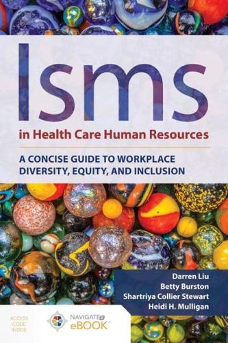 Isms in Health Care Human Resources