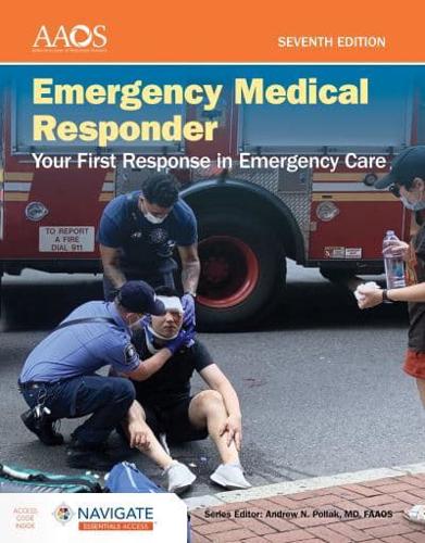 Emergency Medical Responder: Your First Response in Emergency Care