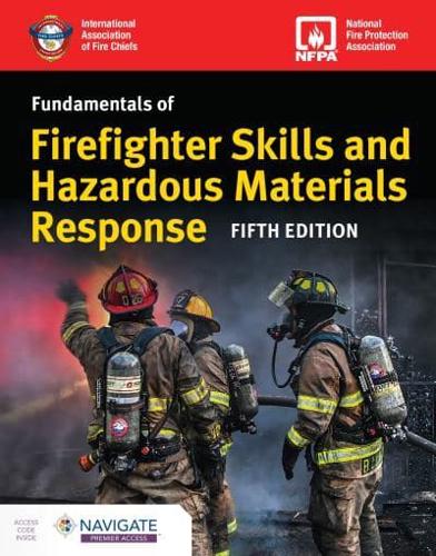 Fundamentals of Firefighter Skills and Hazardous Materials Response