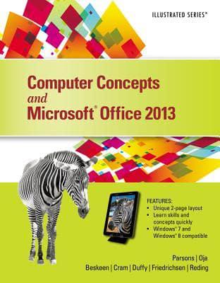 Computer Concepts and Microsoft Office 2013