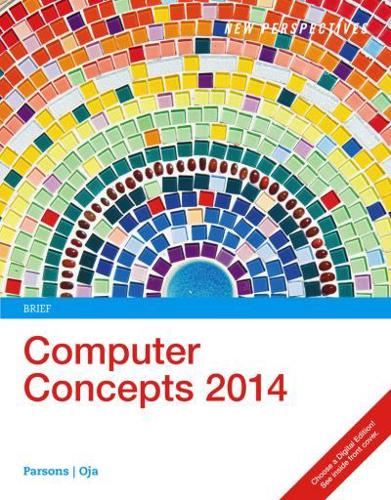 New Perspectives Computer [On] Concepts 2014, Brief