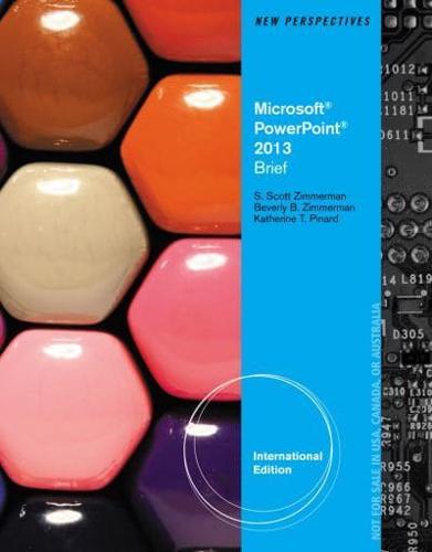 New Perspectives on Microsoft Powerpoint 2013