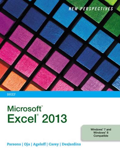 New Perspectives on Microsoft¬ Excel¬ 2013, Brief