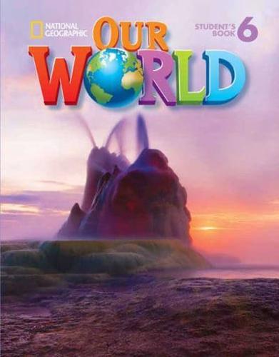 Our World. 6 Student's Book