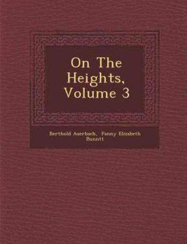 On the Heights, Volume 3