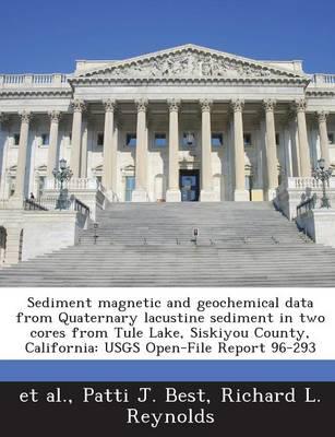 Sediment Magnetic and Geochemical Data from Quaternary Lacustine Sediment I