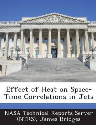 Effect of Heat on Space-Time Correlations in Jets