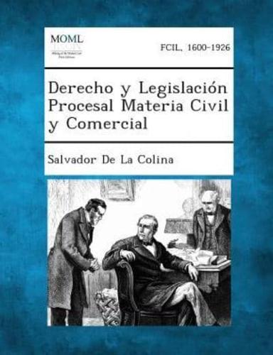 Derecho Y Legislacion Procesal Materia Civil Y Comercial