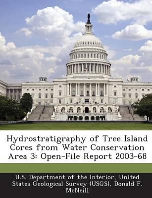 Hydrostratigraphy of Tree Island Cores from Water Conservation Area 3