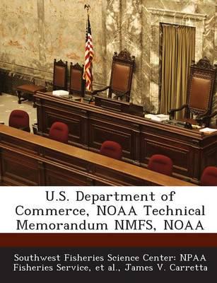 U.S. Department of Commerce, Noaa Technical Memorandum Nmfs, Noaa