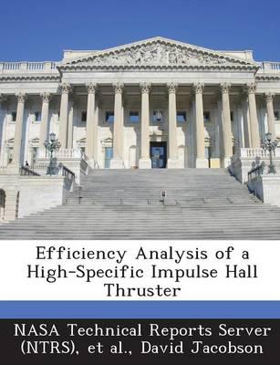 Efficiency Analysis of a High-Specific Impulse Hall Thruster
