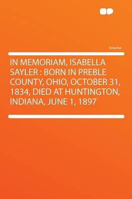 In Memoriam, Isabella Sayler