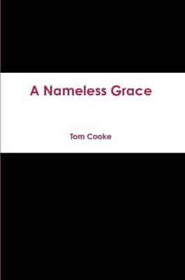 A Nameless Grace