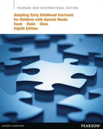 Adapting Early Childhood Curricula for Children With Special Needs