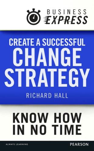 Create a Successful Change Strategy