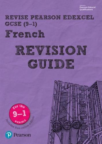 Revise Edexcel GCSE (9-1) French. Revision Guide