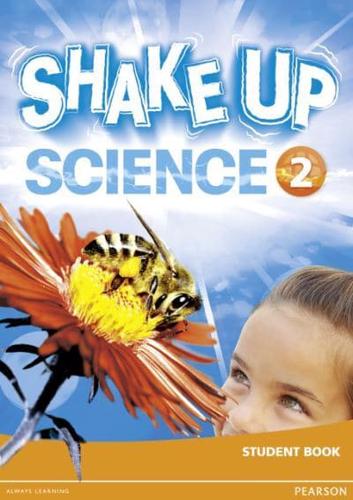 Shake Up Science 2 Student Book