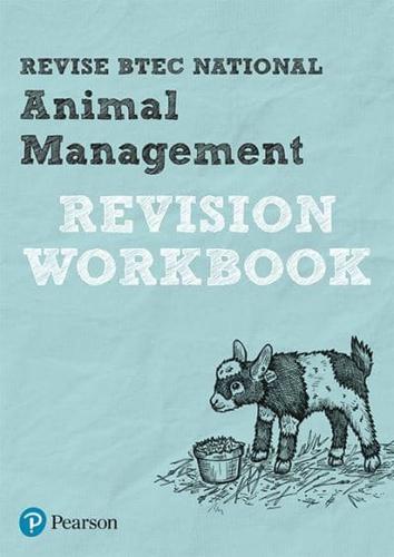 Revise BTEC National Animal Management. Revision Workbook