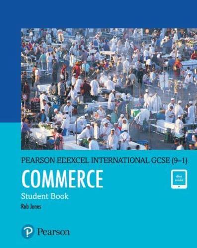 Pearson Edexcel International GCSE (9-1) Commerce. Student Book