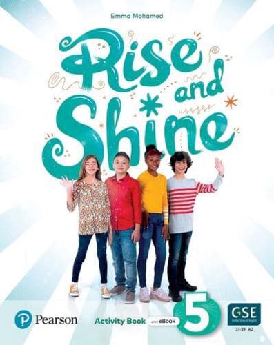 Rise and Shine Level 5 Activity Book With eBook