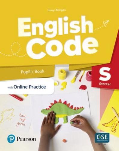 English Code. Starter Pupil's Book With Online Practice