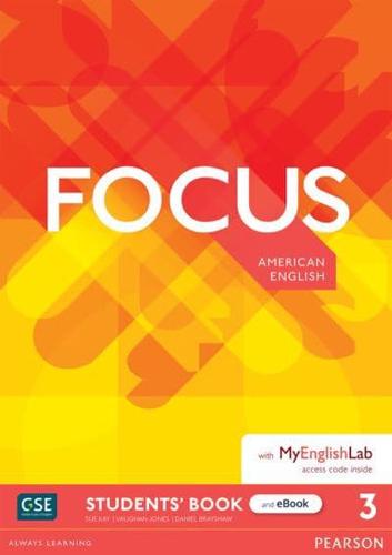Focus AmE Level 3 Student's Book & eBook With MyEnglishLab