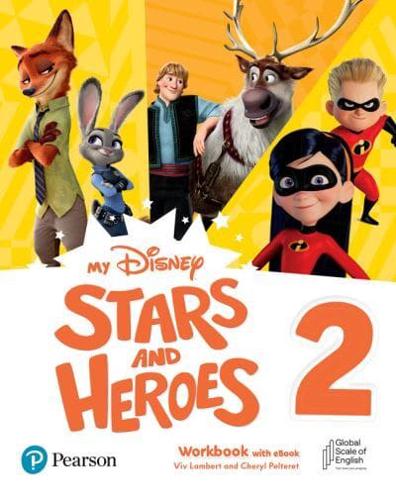 My Disney Stars and Heroes American Edition Level 2 Workbook With eBook