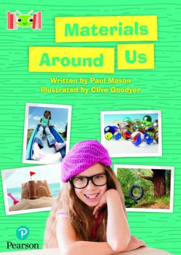 Bug Club Reading Corner: Age 5-7: Materials Around Us