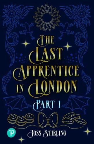 The Last Apprentice in London. Part 1