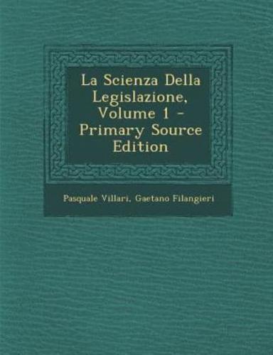 La Scienza Della Legislazione, Volume 1