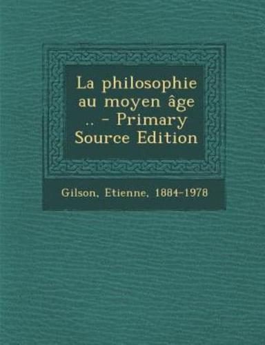 La Philosophie Au Moyen Âge ..