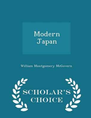 Modern Japan  - Scholar's Choice Edition