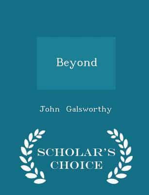 Beyond - Scholar's Choice Edition