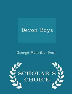 Devon Boys - Scholar's Choice Edition