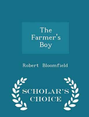 The Farmer's Boy - Scholar's Choice Edition