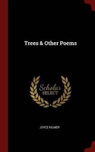 Trees & Other Poems