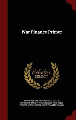War Finance Primer