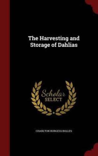 The Harvesting and Storage of Dahlias