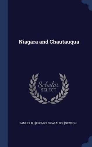 Niagara and Chautauqua