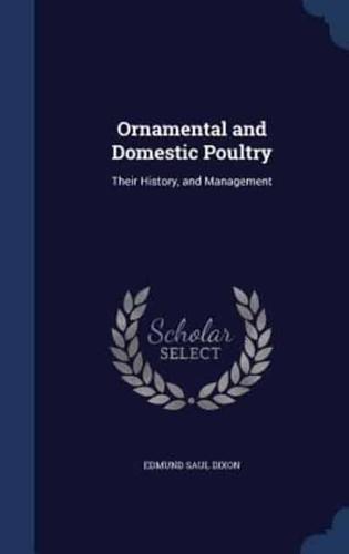 Ornamental and Domestic Poultry