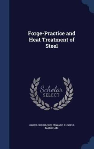 Forge-Practice and Heat Treatment of Steel