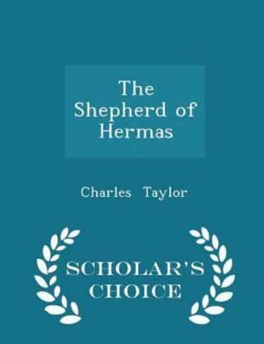 The Shepherd of Hermas - Scholar's Choice Edition